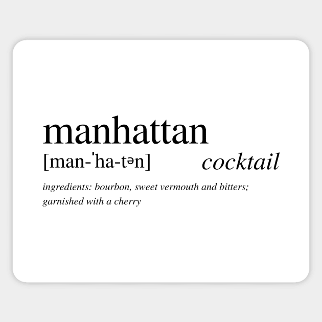 The Manhattan Cocktail Sticker by LushLife